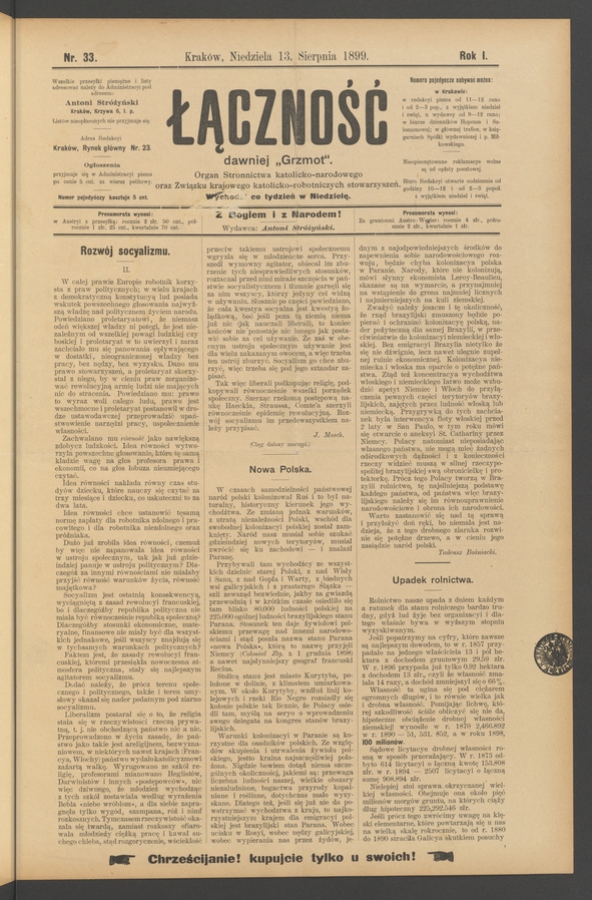 Łączność&nbsp;: dawniej &bdquo;Grzmot&rdquo;&nbsp;: organ Stronnictwa Katolicko-Narodowego oraz Związku Krajowego Katolicko-Robotniczych Stowarzyszeń. Rok&nbsp;1, 1899, numer&nbsp;33