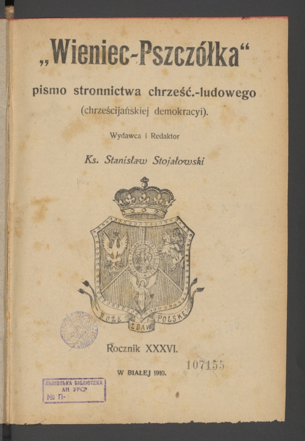 Wieniec-Pszczółka : pismo polskiej chrześcijańskiej demokracyi. Rok 36, 1910, spis treści