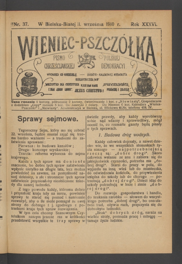 Wieniec-Pszczółka : pismo polskiej chrześcijańskiej demokracyi. Rok 36, 1910, numer 37