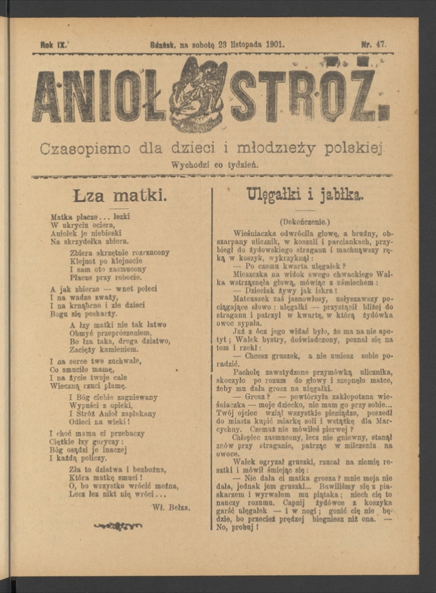 Anioł Str&oacute;ż&nbsp;: czasopismo dla&nbsp;dzieci i&nbsp;młodzieży polskiej. Rok 9, 1901, numer&nbsp;47