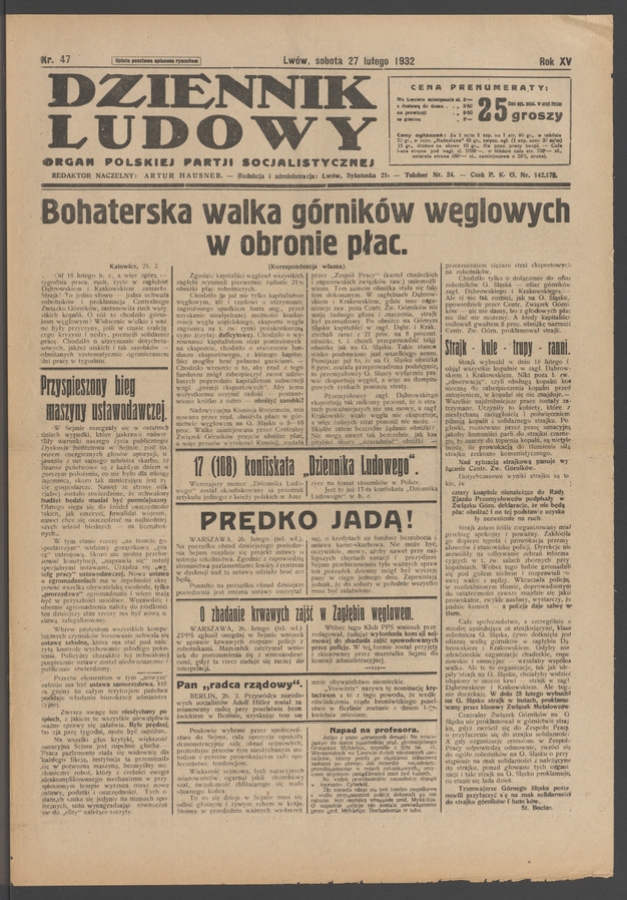 Dziennik Ludowy&nbsp;: organ Polskiej Partji Socjalistycznej. Rok&nbsp;15, 1932, numer&nbsp;47