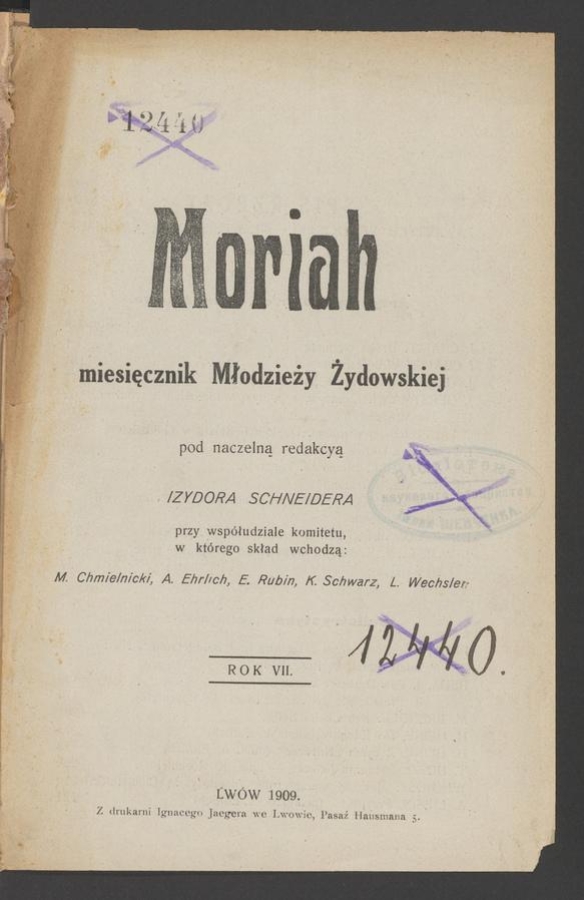 Moriah&nbsp;: miesięcznik młodzieży żydowskiej. Rok&nbsp;7, 1909, spis rzeczy