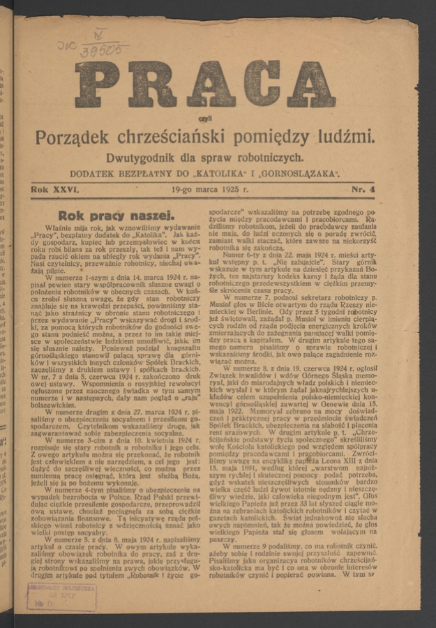 Praca,&nbsp;Czyli Porządek Chrześciański Pomiędzy Ludźmi&nbsp;: dwutygodnik dla&nbsp;spraw robotniczych. Rok&nbsp;26, 1925, numer&nbsp;4