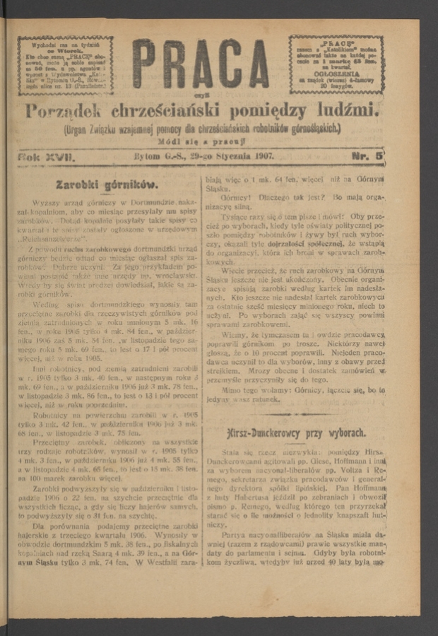 Praca,&nbsp;Czyli Porządek Chrześciański Pomiędzy Ludźmi&nbsp;: organ Związku Wzajemnej Pomocy dla&nbsp;Chrześciańskich Robotnik&oacute;w G&oacute;rnośląskich. Rok&nbsp;17, 1907, numer&nbsp;5