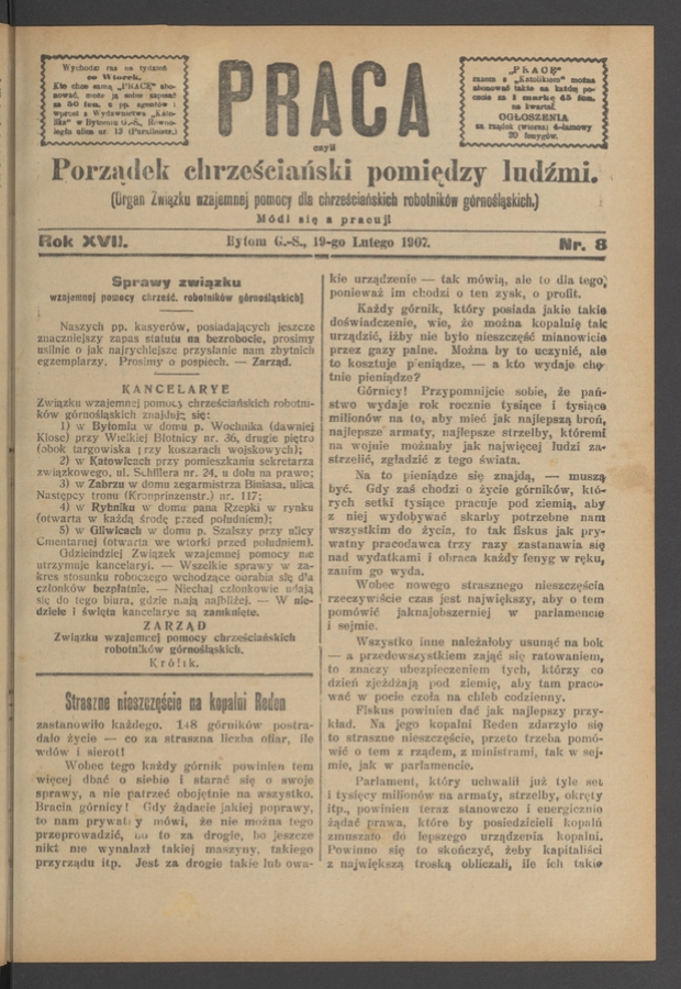 Praca,&nbsp;Czyli Porządek Chrześciański Pomiędzy Ludźmi&nbsp;: organ Związku Wzajemnej Pomocy dla&nbsp;Chrześciańskich Robotnik&oacute;w G&oacute;rnośląskich. Rok&nbsp;17, 1907, numer&nbsp;8