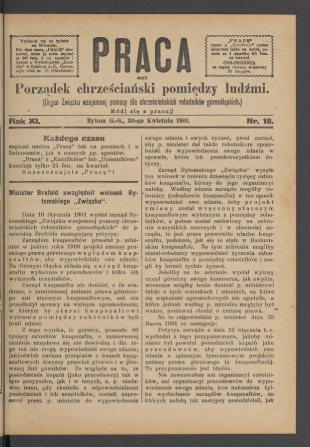 Praca,&nbsp;Czyli Porządek Chrześciański Pomiędzy Ludźmi&nbsp;: organ Związku Wzajemnej Pomocy dla&nbsp;Chrześciańskich Robotnik&oacute;w G&oacute;rnośląskich. Rok&nbsp;11, 1901, numer&nbsp;18