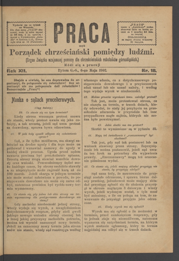 Praca,&nbsp;Czyli Porządek Chrześciański Pomiędzy Ludźmi&nbsp;: organ Związku Wzajemnej Pomocy dla&nbsp;Chrześciańskich Robotnik&oacute;w G&oacute;rnośląskich. Rok&nbsp;12, 1902, numer&nbsp;18