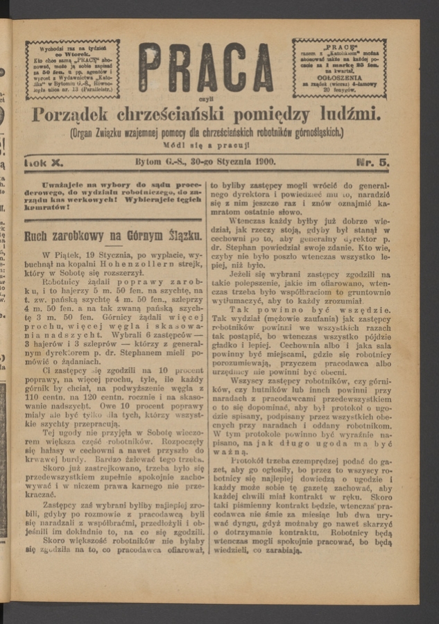 Praca,&nbsp;Czyli Porządek Chrześciański Pomiędzy Ludźmi&nbsp;: organ Związku Wzajemnej Pomocy dla&nbsp;Chrześciańskich Robotnik&oacute;w G&oacute;rnośląskich. Rok&nbsp;10, 1900, numer&nbsp;5