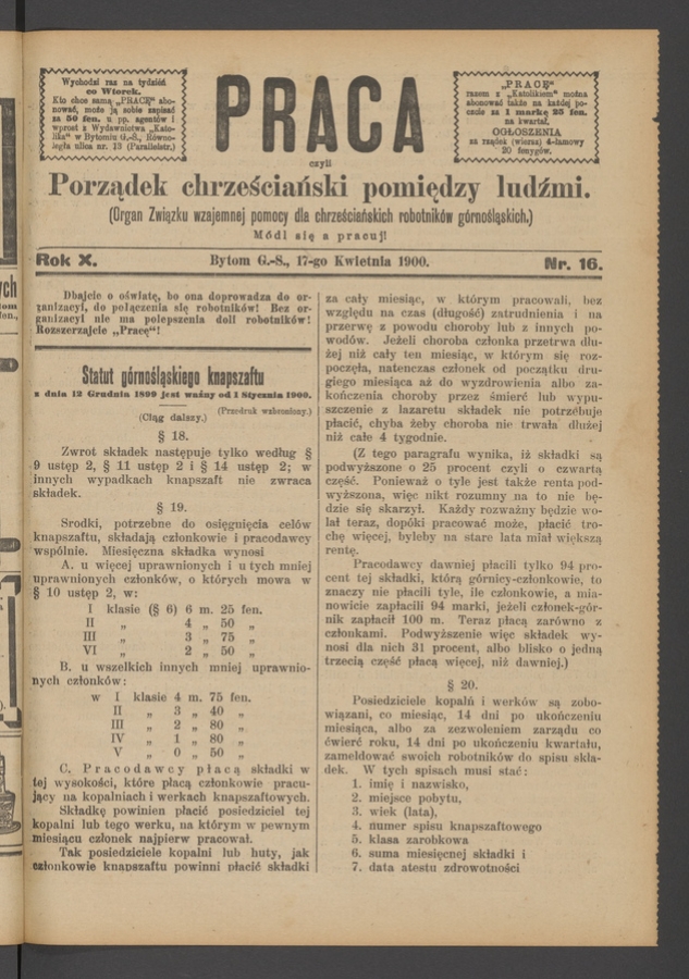 Praca,&nbsp;Czyli Porządek Chrześciański Pomiędzy Ludźmi&nbsp;: organ Związku Wzajemnej Pomocy dla&nbsp;Chrześciańskich Robotnik&oacute;w G&oacute;rnośląskich. Rok&nbsp;10, 1900, numer&nbsp;16