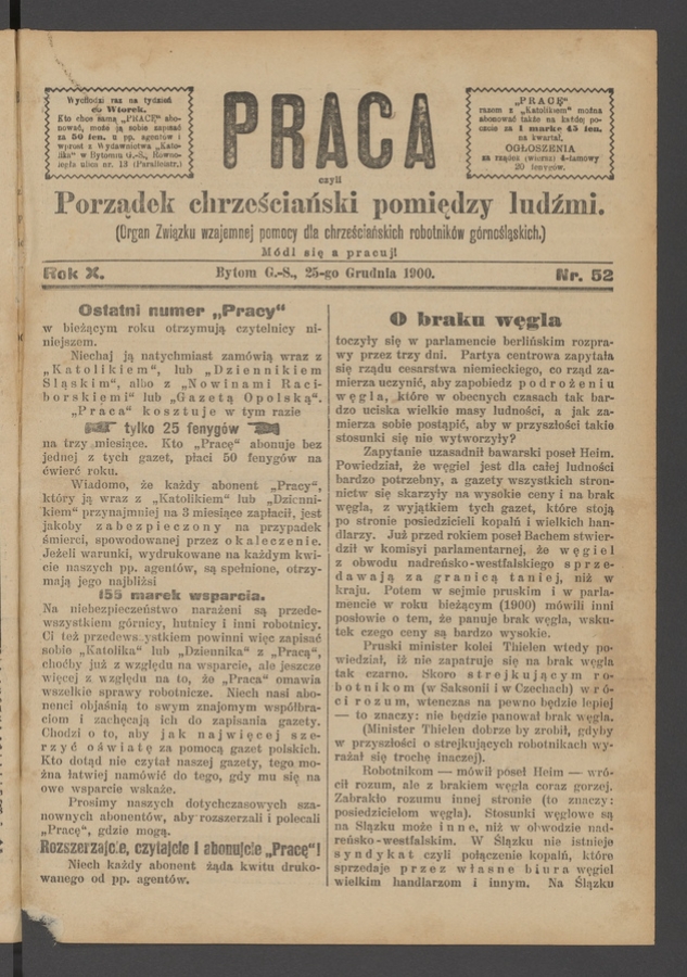 Praca,&nbsp;Czyli Porządek Chrześciański Pomiędzy Ludźmi&nbsp;: organ Związku Wzajemnej Pomocy dla&nbsp;Chrześciańskich Robotnik&oacute;w G&oacute;rnośląskich. Rok&nbsp;10, 1900, numer&nbsp;52